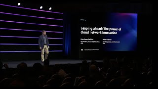 AWS re:Invent 2022 - Leaping ahead: The power of cloud network innovation (NET211-L)