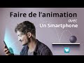 Comment faire une animation avec votre smartphone tuto stop motion studio