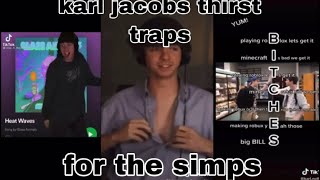 karl jacobs thirst trap tiktoks for the simps