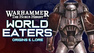 The WORLD EATERS Legion in the HORUS HERESY | Legion XII: Origins & Lore