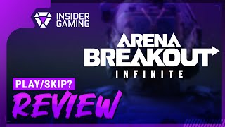 Arena Breakout Infinite Review | Buy, Wait, or Skip?