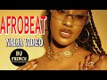 AFROBEAT VIDEO MIX 2021 | NAIJA 2021 | LATEST NAIJA AFROBEAT VIDEO MIX | DJ PRINCE FT OMAH LAY