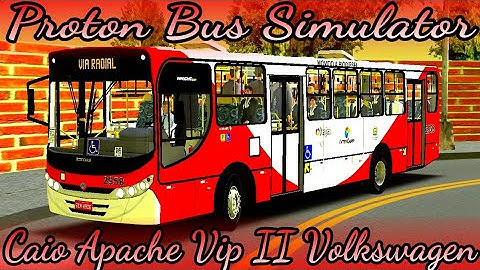 🔴[Proton Bus Simulator] Caio Apache Vip II VW 17-230 EOD | Mapa Aricanduva