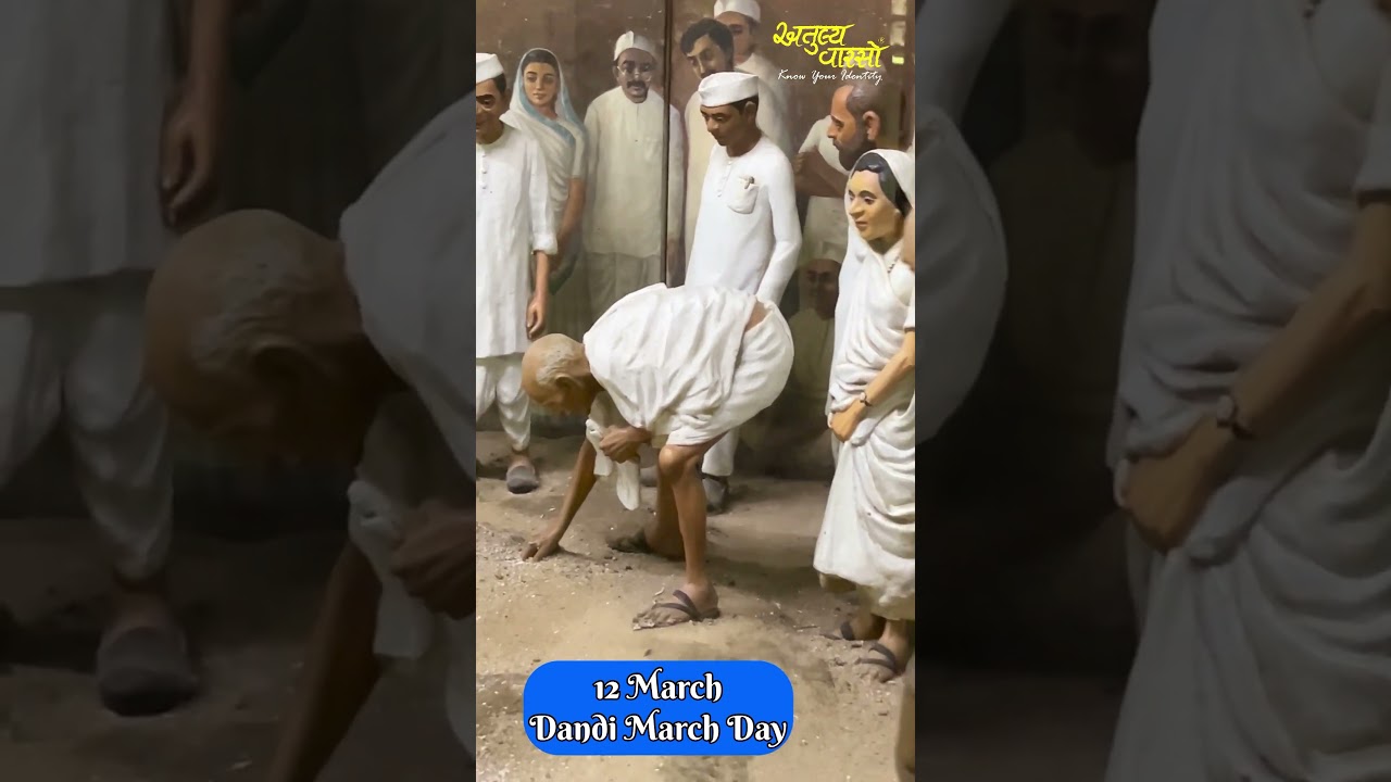 Dandi March Day | Gandhiji | Gujarat | Atulya Varso 