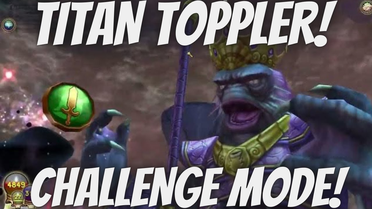 TITAN TOPLLER! Wizard101 Storm Titan Challenge Mode Boss Fight