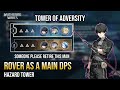 This man can still be a DPS ?!? | H. Rover x Sanhua | Hazard Tower | Wuthering Waves