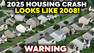 WARNING: Housing Market 2025 vs 2008 – The Shocking Parallels