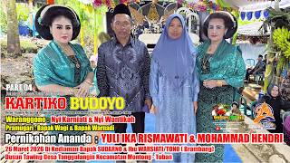 FULL BEKSAN NYI KARNIATI & NYI WANTIKA TAYUB TAWING MONTONG PART 04
