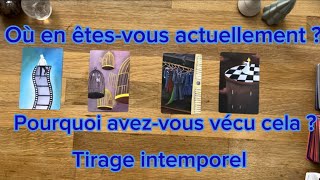 Où en êtes-vous actuellement ? Tirage au choix - Intemporel ✨✨