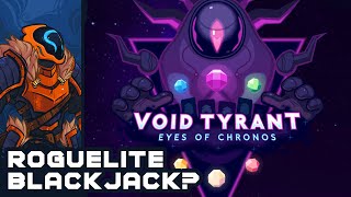 Void Tyrant: Eyes of Chronos - Surprisingly Deep Roguelite Blackjack! screenshot 5