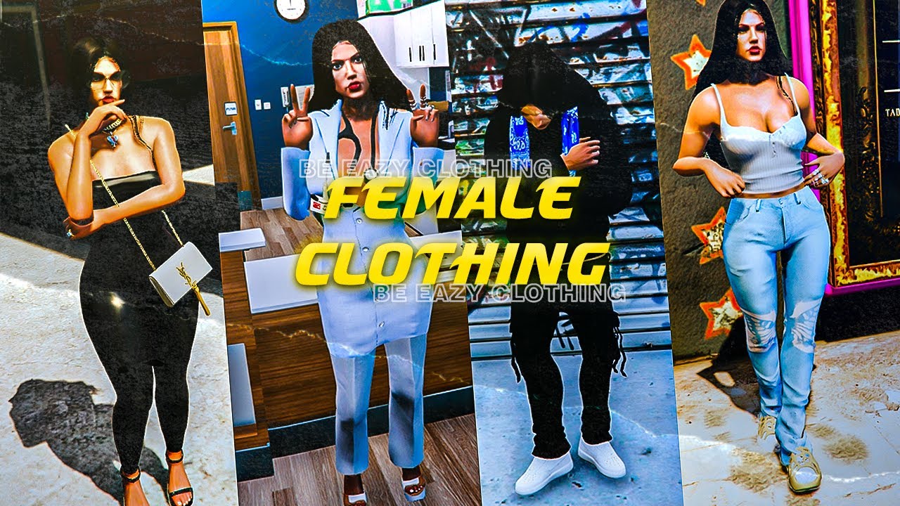 Be Eazy FEMALE Clothing Pack 2023 FiveM ! LARGEST Pack EVER! Be