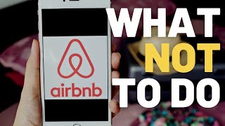 Avoid These Common Mistakes When Booking Your Airbnb