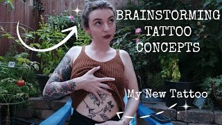 Brainstorming Tattoo Concepts: My New Tattoo✔