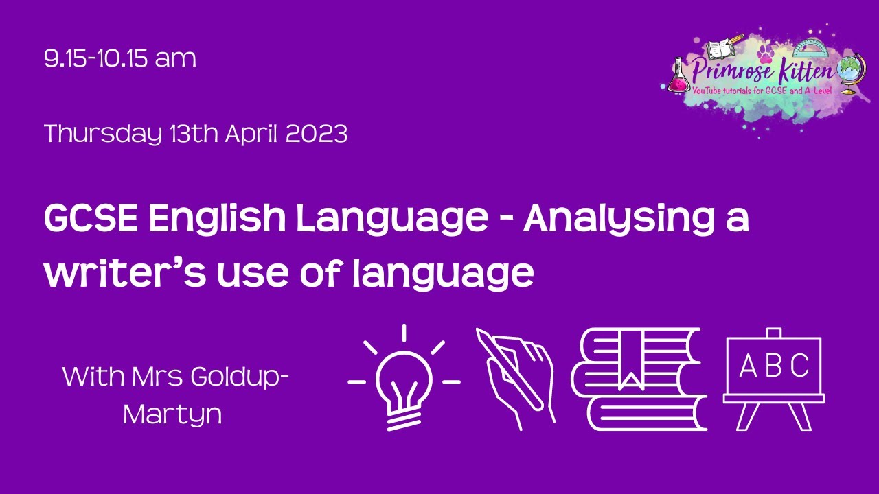 Analyzing a Writer's Use of Language in GCSE English Language