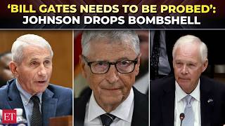 ‘Bill Gates’ finger prints are all over…’: Johnson exposes how Fauci ‘scared people during COVID’