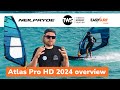 NeilPryde Atlas Pro HD 2024 overview by Maciek Rutkowski