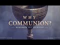 Why communion live 2nd service