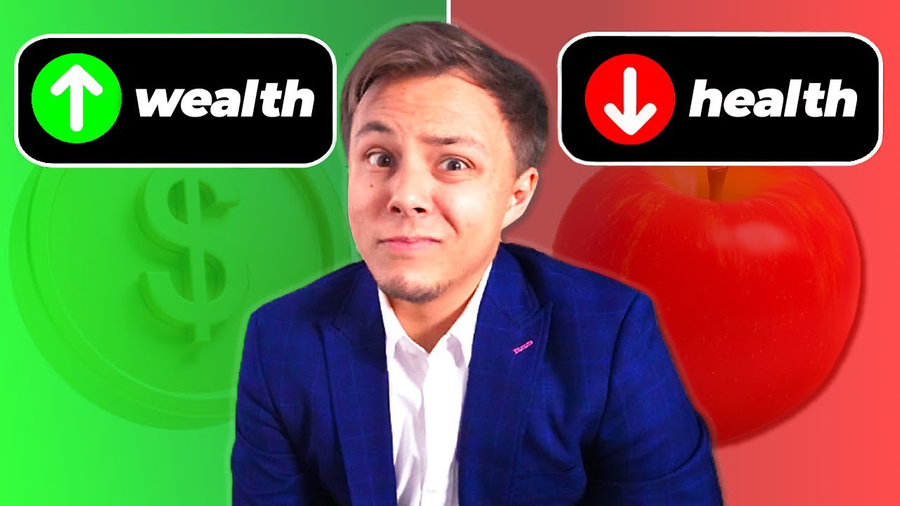 Health vs Wealth - What’s More Important?