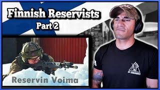Marine reacts to the Finnish Defense Forces Reserves (Part 2)