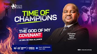 Time of Champions, February 17th, 2026 | THE GOD OF MY COVENANT| Prophet Rhema Ngoy, Dr. | Day 2 Net Worth