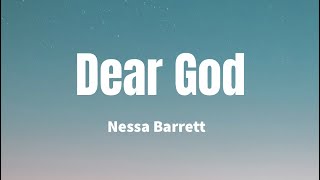 Dear God - Nessa Barrett (Lyrics)