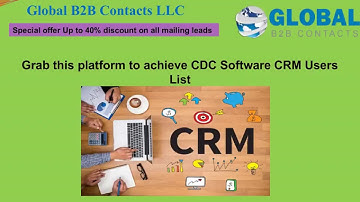 Grab this platform to achieve CDC Software CRM Users List