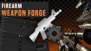 Showcase: FIREARM - WEAPON FORGE