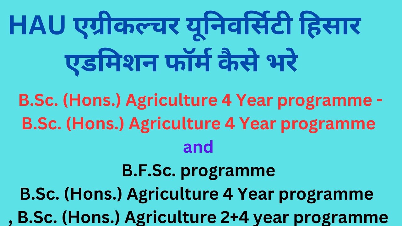 HAU HISAR ADMISSION FORM KESE APLY KRE CCS HAU FORM 2024 2025 hau-hisar-admission-form-kese-aply-kre-ccs-hau-form-2024-2025