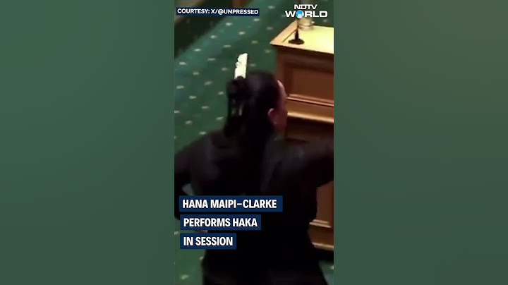 New Zealand MP Leads Traditional Dance, Rips Up Copy Of Bill In Parliament