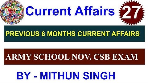 ARMY PUBLIC SCHOOL CURRENT AFFAIRS | CLASS NO - 27 | APS CSB CLASSES | AWES NOV OST CSB EXAM 2022