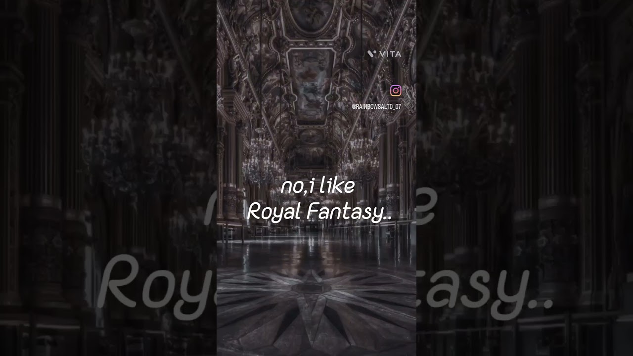 No, i like Royal Fantasy... 