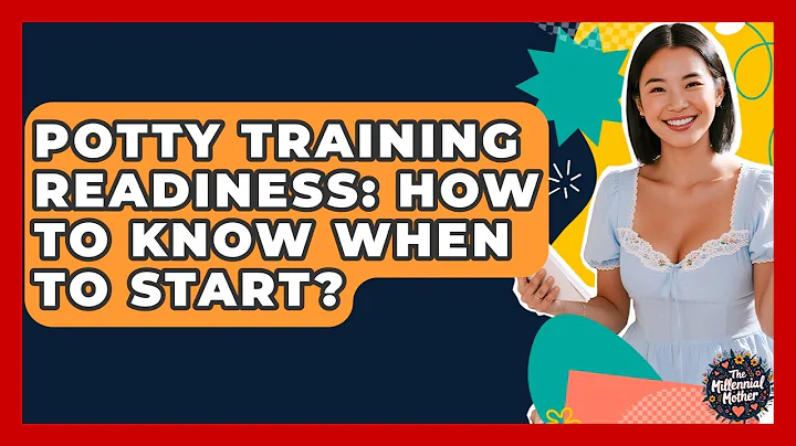 Potty Training Readiness: How To Know When To Start? - The Millennial Mother