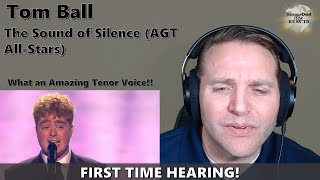 Classical Singer First Time Hearing - Tom Ball | The Sound of Silence. Incredible Voice!