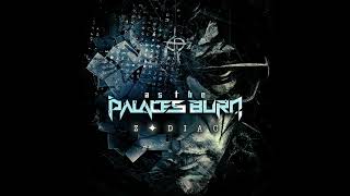 As The Palaces Burn - 3. Defying The Power (Zodiac, 2025)