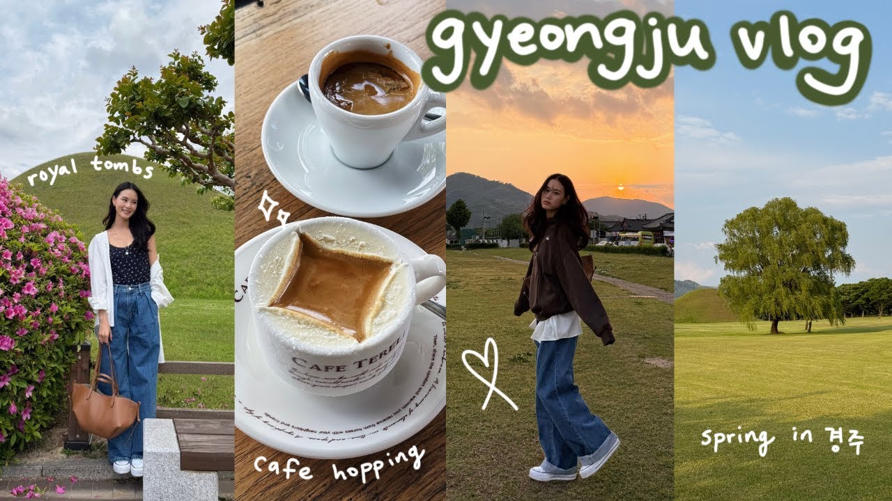 gyeongju vlog 🌺 royal tombs, hanok cafes, street food, local restaurants, spring blooms