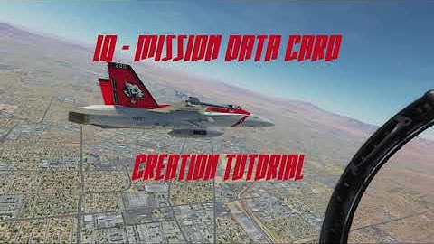 CVW-66: Mission Data Card Tutorial