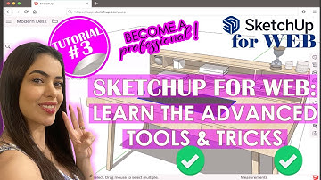 Tutorial 3: SketchUp for Web tools & tricks ( free version of 2022) Easy & Fast