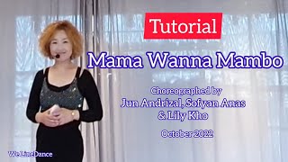 Tutorial - Mama Wanna Mambo Linedance