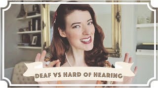 Deaf vs Hard of Hearing - What's the Difference? [CC]