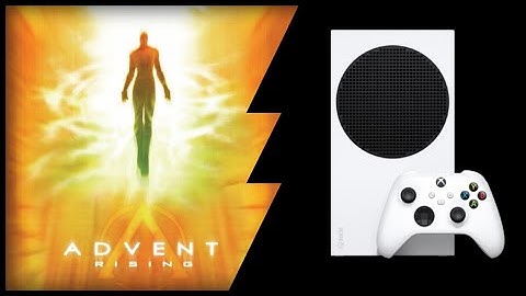 Xbox Series S | Advent Rising | Backwards Compatible test