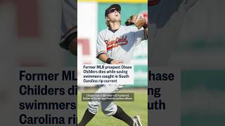 Former MLB prospect Chase Childers dies while saving swimmers caught in South Carolina rip current