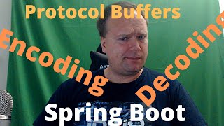 Spring Boot Protocol Buffer Serialize and Deserialize HTTP communication