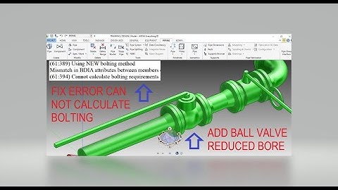 [E3D 2.1]_#6 HOW TO CREATE CS150 PIPING SPEC A-Z_PART 14 ADD BALL VALVE REDUCED BORE