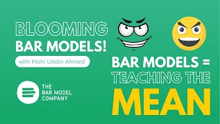 Can we be MEAN with Bar Modelling? (Blooming Bar Models S01E07)