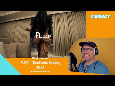 FLER - "Deutscha Badboy 2023 - REAKTION | Deutschrap Reaction | LoReAct reagiert