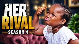 Her Rival SEASON 4 (2026) New Movie - Oluebube Obio New nigerian movies 2026 latest full movies