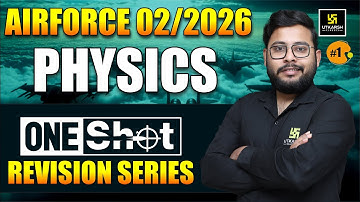 Airforce Exam 02/ 2026  | Physics One Shot Revision Series | Utkarsh Defence Academy | Vivek Sir