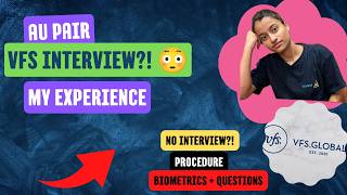 Au Pair Visa VFS Process Explained | Is There an Interview? 😳