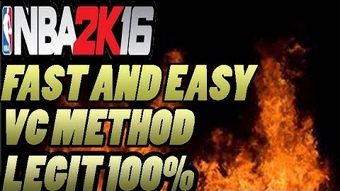 FASTEST WAY TO GET VC IN NBA 2K16 NOT A GLITCH 100% LEGIT
