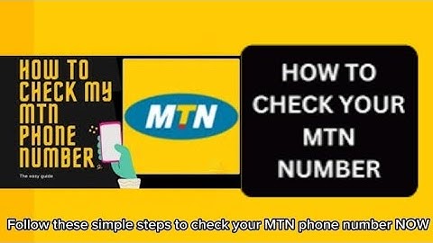 How to Check MTN Phone Number | Check your MTN Mobile Number (How I Did It)